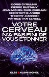 Télécharger le livre :  Votre cerveau n'a pas fini de vous étonner