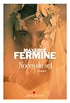 Télécharger le livre :  Noces de sel