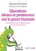 Téléchargez le livre numérique:  Questions idiotes et pertinentes sur le genre humain
