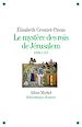 Téléchargez le livre numérique:  Le Mystère des rois de Jérusalem (1099-1187)