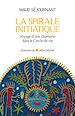 Téléchargez le livre numérique:  La Spirale initiatique