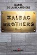 Téléchargez le livre numérique:  Zalbac Brothers