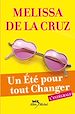 Téléchargez le livre numérique:  Un été pour tout changer - l'intégrale