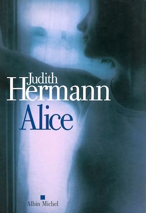Alice | Hermann, Judith