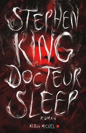 Docteur Sleep | King, Stephen. Auteur