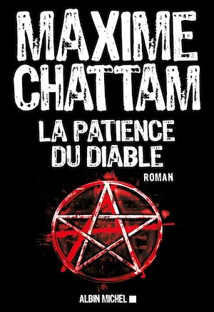 La Patience du diable | Chattam, Maxime. Auteur