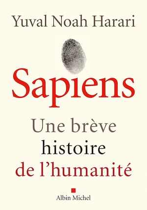 Sapiens | Harari, Yuval Noah. Auteur