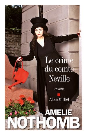 Le Crime du comte Neville | Nothomb, Amélie