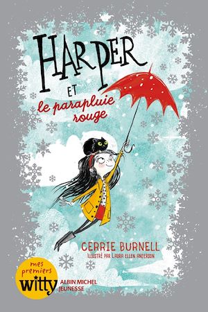 Harper et le parapluie rouge - tome 1 | Burnell, Cerrie