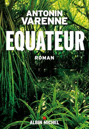 Equateur | Varenne, Antonin. Auteur