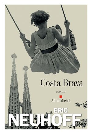 Costa Brava | Neuhoff, Eric. Auteur