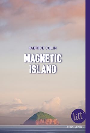 Magnetic Island | Colin, Fabrice. Auteur