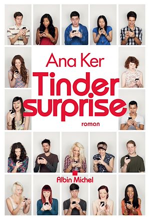 Tinder Surprise | Ker, Ana. Auteur