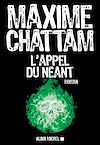 L'Appel du néant | Chattam, Maxime