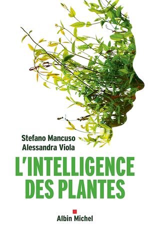 L Intelligence des plantes | Mancuso, Stefano. Auteur