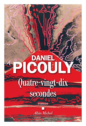 Quatre-vingt-dix secondes | Picouly, Daniel. Auteur