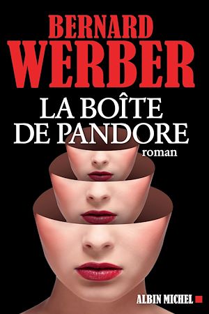 La Boîte de Pandore | Werber, Bernard. Auteur