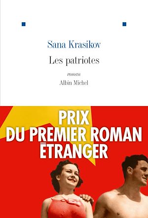Les Patriotes | Krasikov, Sana. Auteur