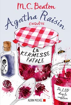 Agatha Raisin enquête 19 - La kermesse fatale