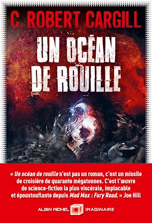Un océan de rouille | Cargill, C. Robert. Auteur