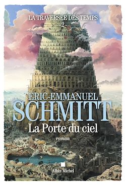 Download the eBook: La Traversée des temps - La Porte du ciel - tome 2