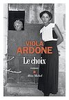 Le Choix | Ardone, Viola