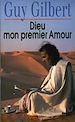 Téléchargez le livre numérique:  Dieu mon premier amour