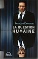 Téléchargez le livre numérique:  La question humaine