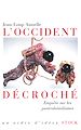 Téléchargez le livre numérique:  L'Occident décroché