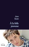 T�l�charger le livre A la folle jeunesse