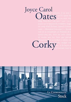 Corky | Oates, Joyce Carol