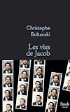 Les vies de Jacob | Boltanski, Christophe