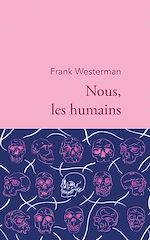 Download this eBook Nous, les humains