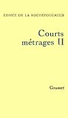 Télécharger le livre :  Courts métrages II