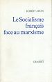 Téléchargez le livre numérique:  Le socialisme français face au marxisme