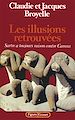 Téléchargez le livre numérique:  Les illusions retrouvées