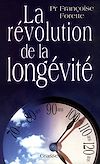 Télécharger l ebook La révolution de la longévité
