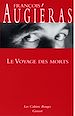 Téléchargez le livre numérique:  Le voyage des morts