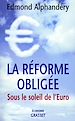 Téléchargez le livre numérique:  La réforme obligée
