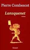 Télécharger l'ebook Lansquenet