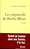 Télécharger l ebook Le crépuscule de Barbe-bleue
