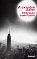 Téléchargez le livre numérique:  L'odyssée américaine