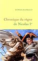 Chronique du règne de Nicolas 1er