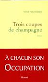 Télécharger l ebook Trois coupes de champagne
