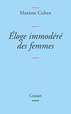 Télécharger le livre :  Eloge immodéré des femmes