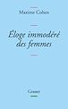 Télécharger le livre : Eloge immodéré des femmes