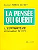 Téléchargez le livre numérique:  Pensée qui guérit