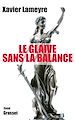 Téléchargez le livre numérique:  Le glaive sans la balance