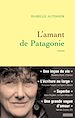 Téléchargez le livre numérique:  L'amant de Patagonie
