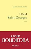 Hôtel Saint-Georges | Boudjedra, Rachid